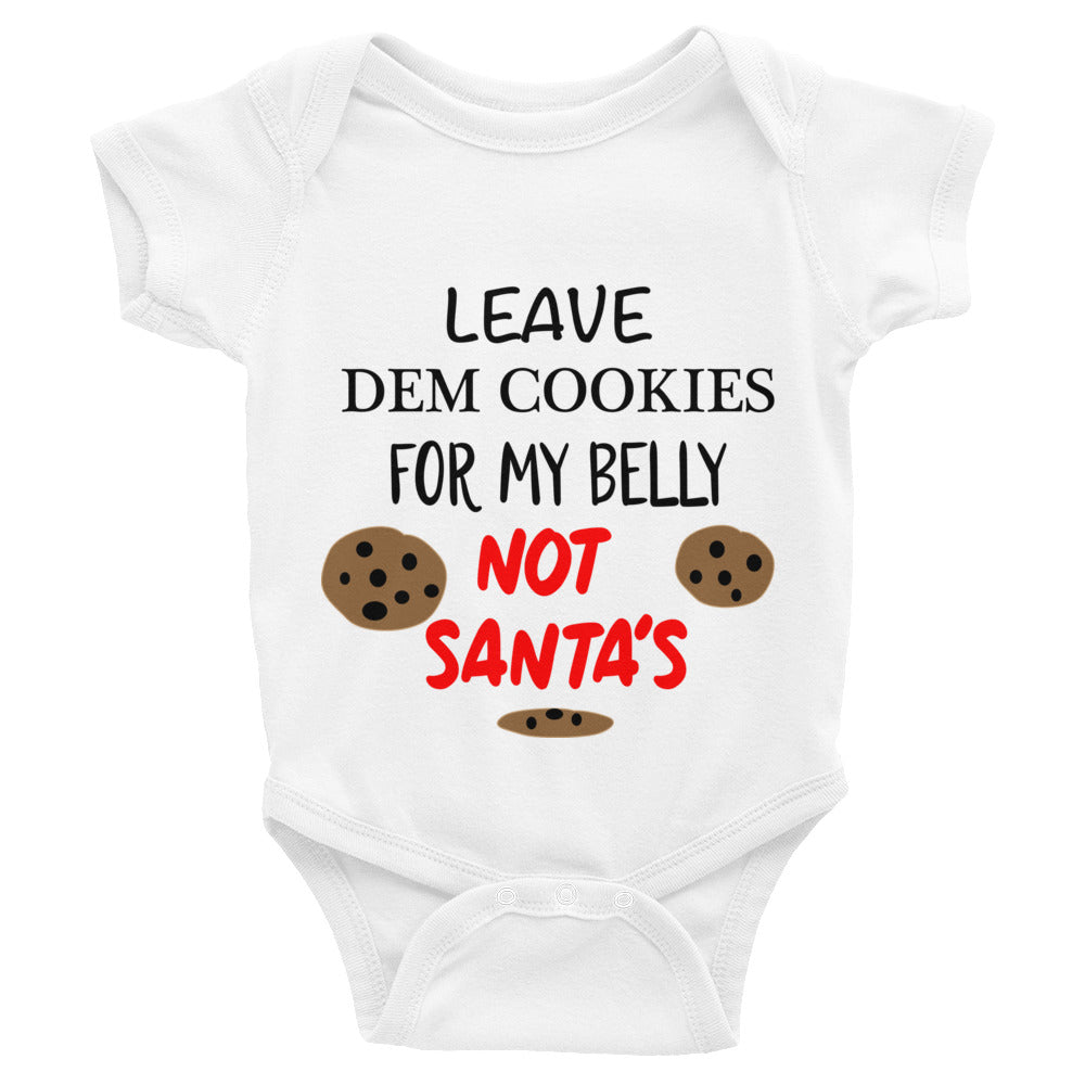 Leave Dem Cookies For My Belly Infant Holiday Onesie by Carnival Mode - CARNIVAL MODE